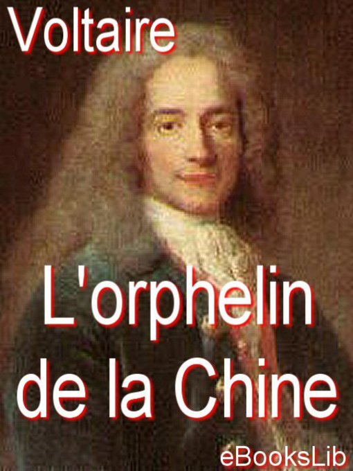 Title details for L'orphelin de la Chine by Voltaire - Available